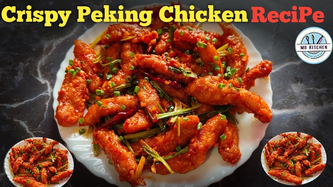 Crispy Peking Chicken | Chinese food | Easy And Simple Recipe | Recipe With MB Kitchen