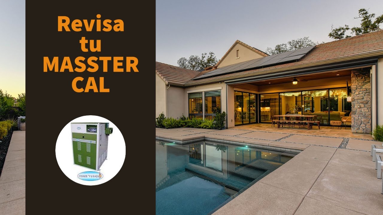 Calentador de piscina MASSTER CAL LL 400 C ¿Como realizar su mantenimiento?