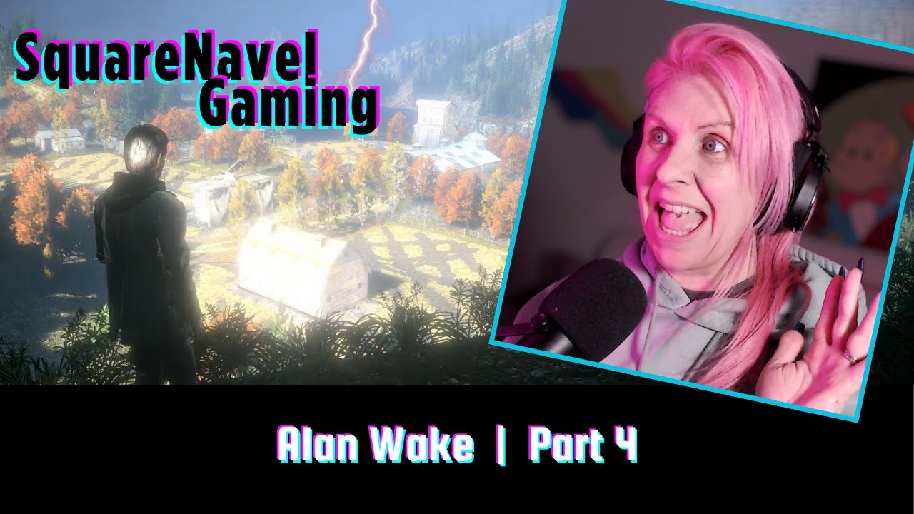 LetsPlay: Alan Wake | Part 4