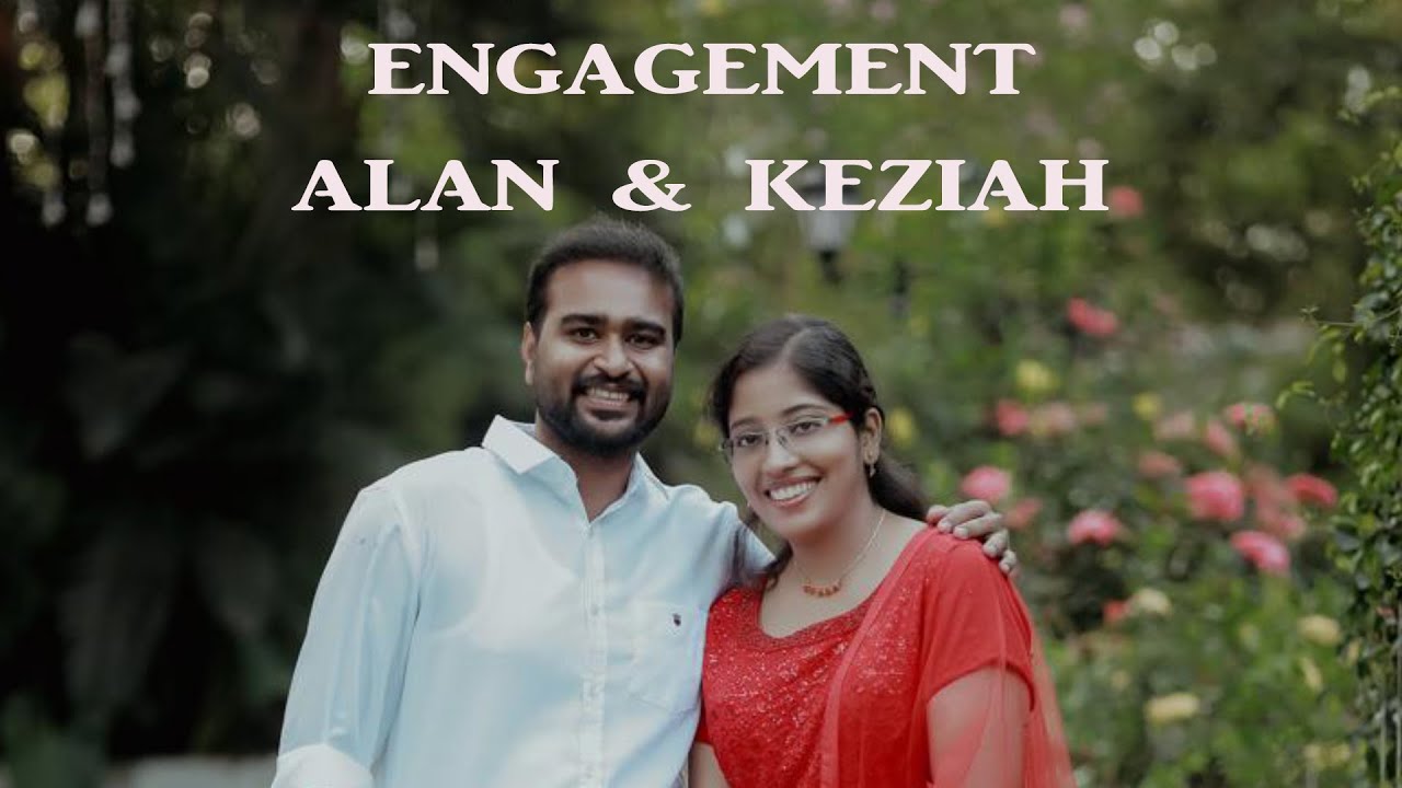 ENGAGEMENT OF  ALAN & KEZIAH
