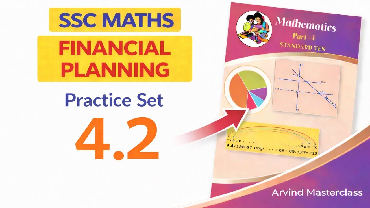 Class 10 Practice Set 4.2 | Chapter 4 Financial Planning | 10th Maths | SSC Maharashtra Board 10