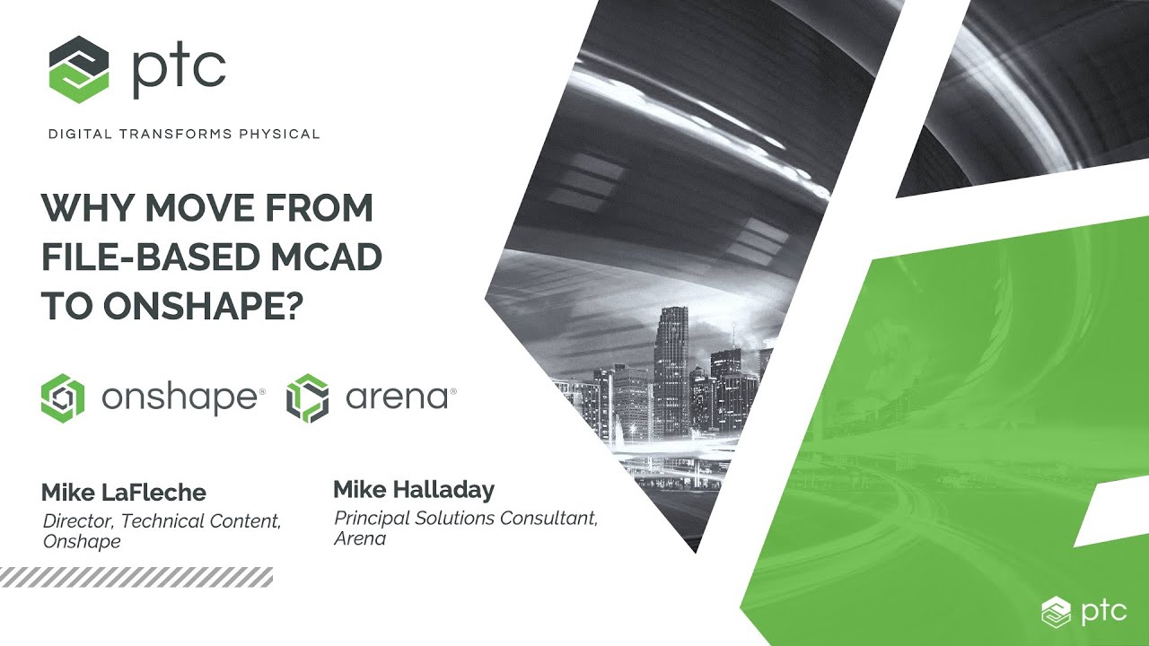 Why Move From File-based CAD to Onshape? | Webinar