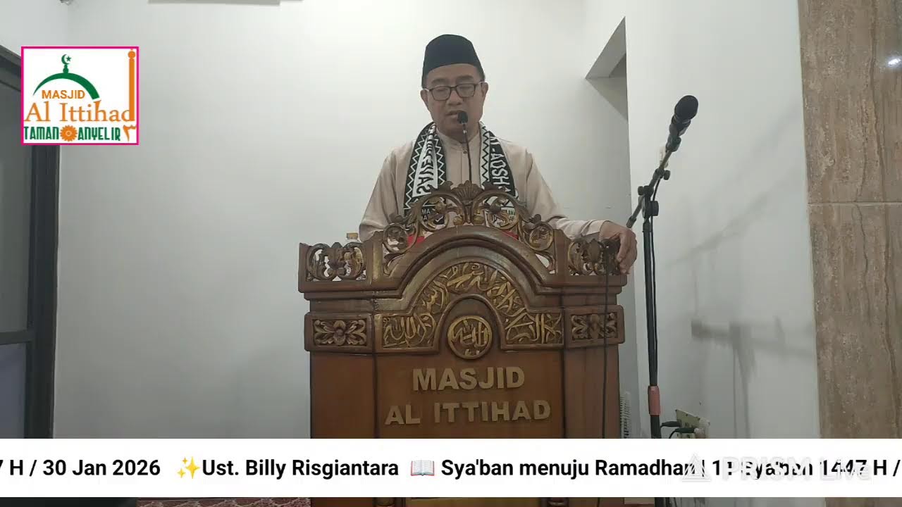 ✨Ust. Billy Risgiantara  📖 Sya'ban menuju Ramadhan | 11 Sya'ban 1447 H / 30 Jan 2026