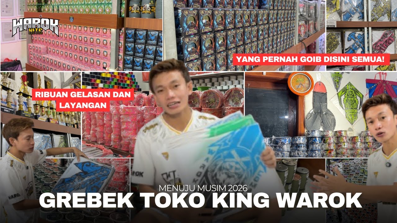 GREBEK TOKO KING WAROK!! MENUJU MUSIM 2026 KING WAROK MENYIAPKAN SESUATU LAGI??