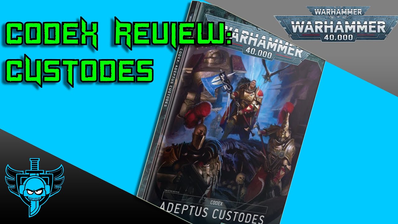 Adeptus Custodes Codex Review - Warhammer 40k for beginners