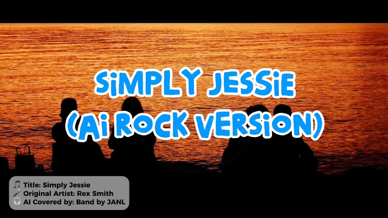 Simply Jessie (AI Rock Cover)