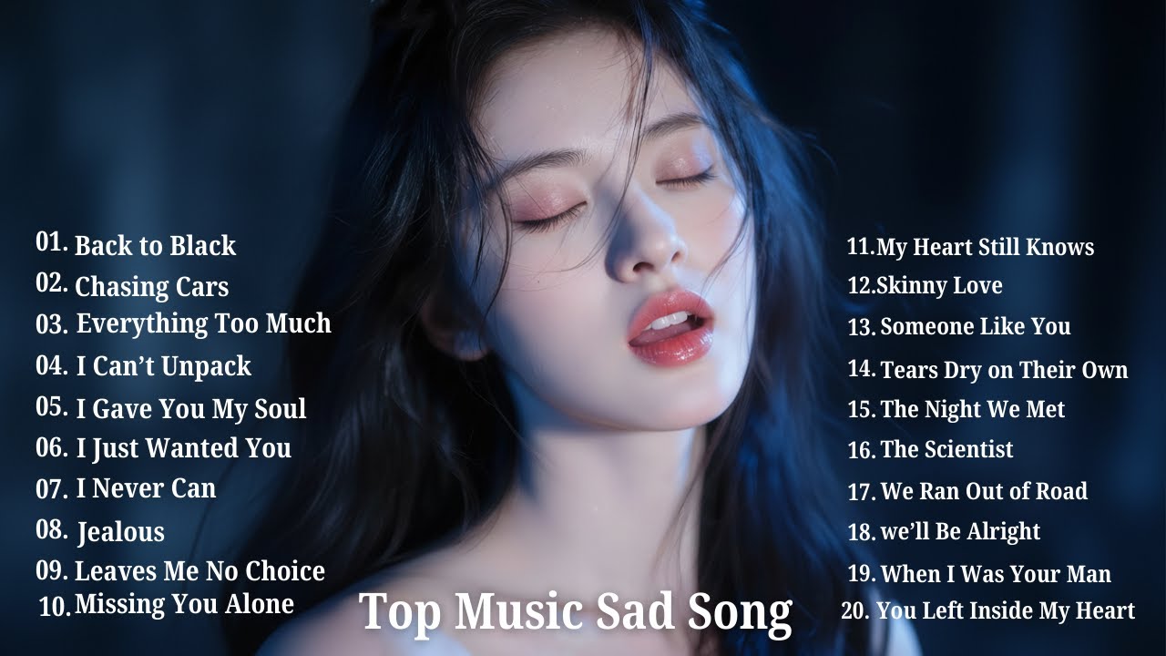 Best Slowed Songs Playlist Heartbreak Songs That Make You Cry