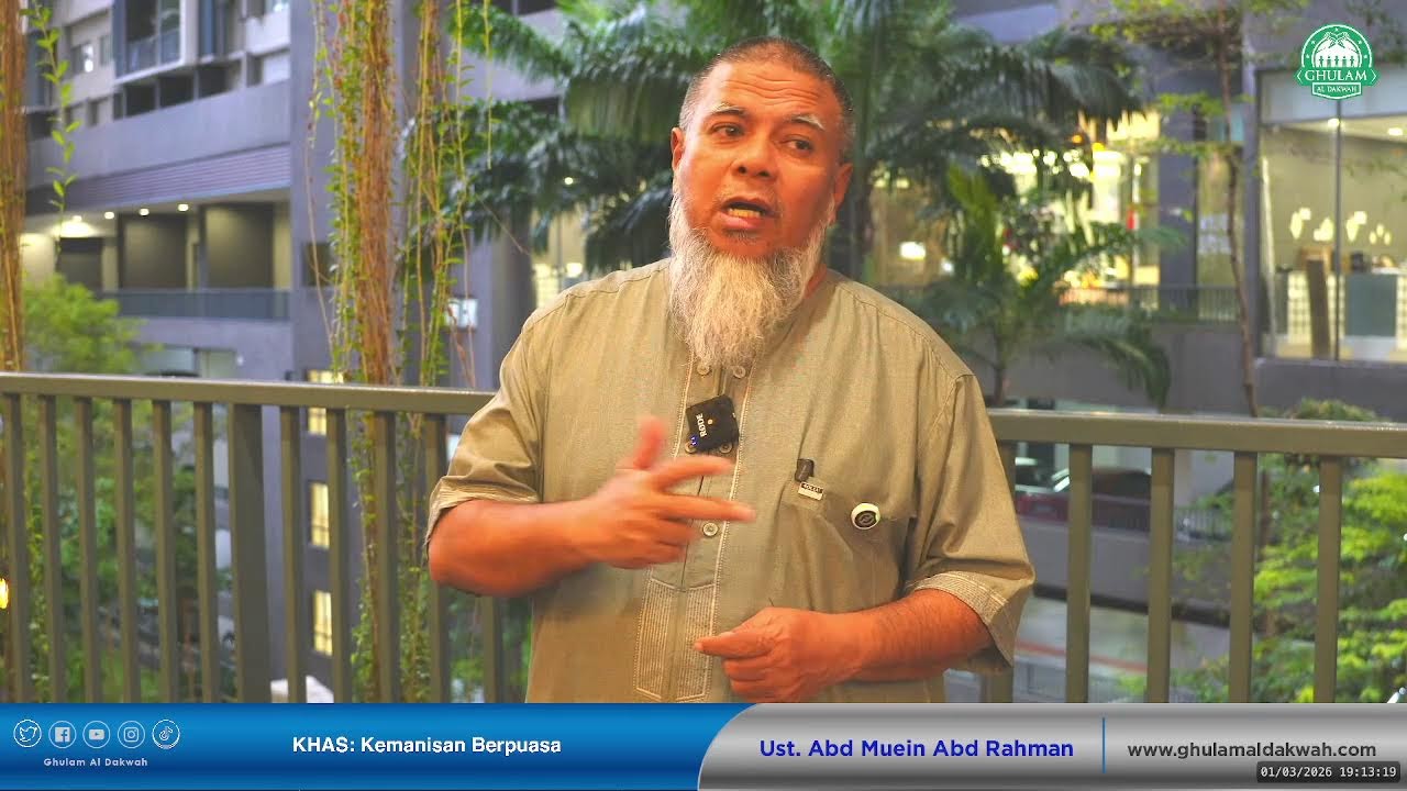 [LIVE] Kemanisan Berpuasa🚨🔊‼️ - 1/3/2026 (AHAD) || Ustaz Abd Muein