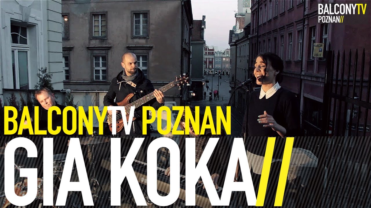GIA KOKA - YOU & I (BalconyTV)