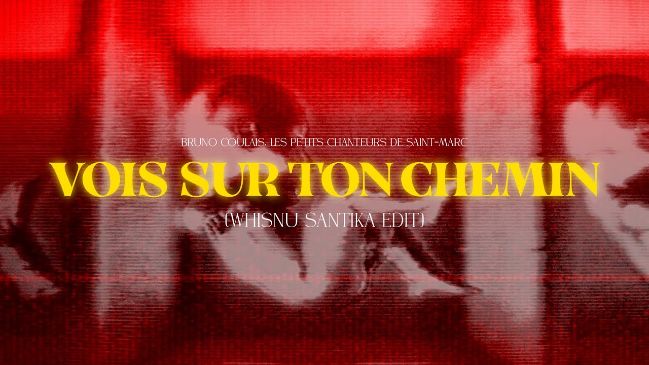 VOIS SUR TON CHEMIN (WHISNU SANTIKA EDIT)