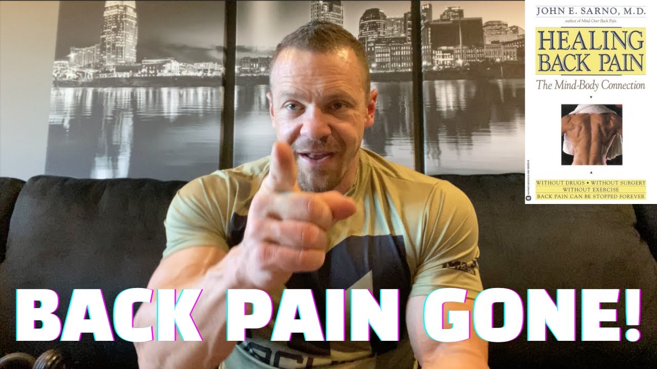 My Back Pain is GONE From Just Reading a Book | Healing Back Pain by John Sarno Book Review