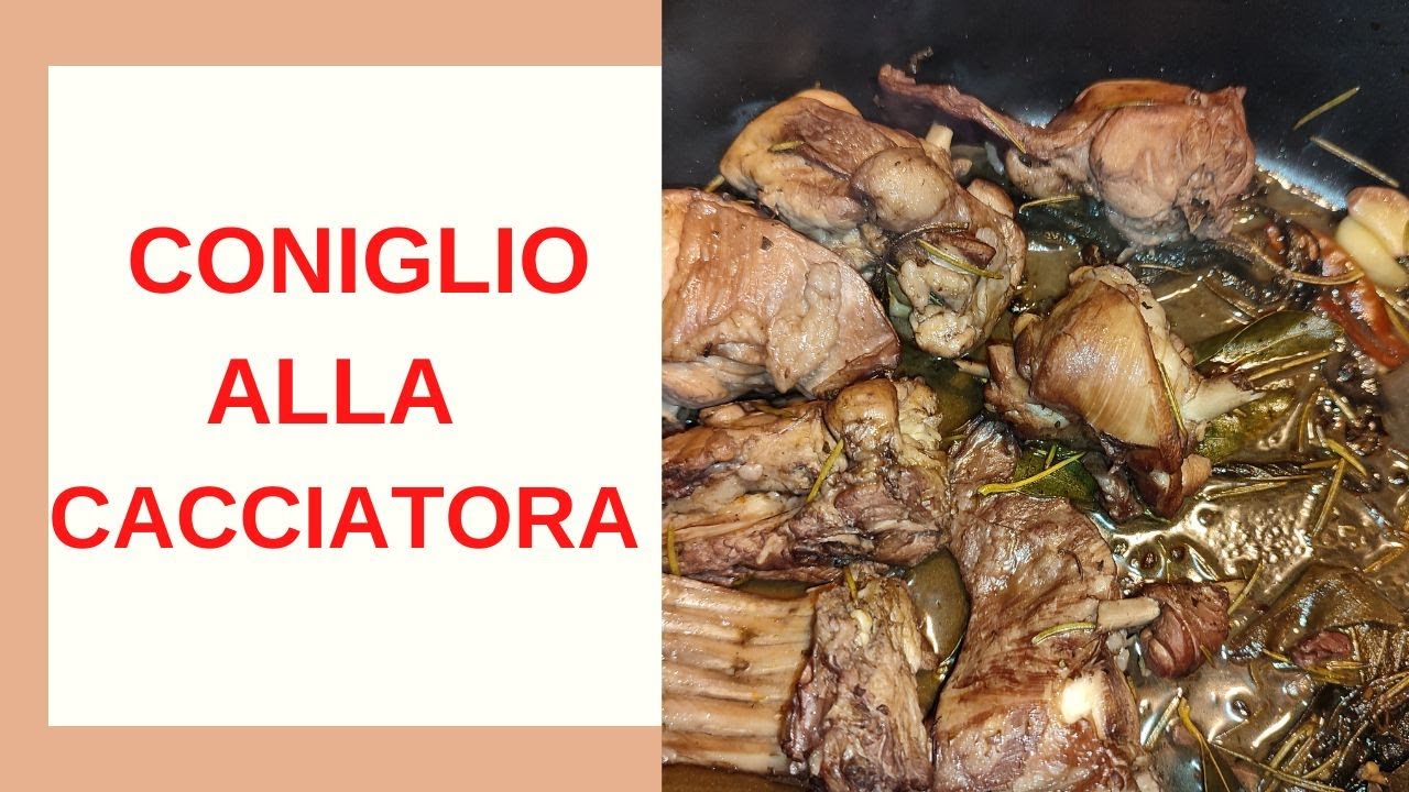 Coniglio alla cacciatora ricetta infallibile della nonna