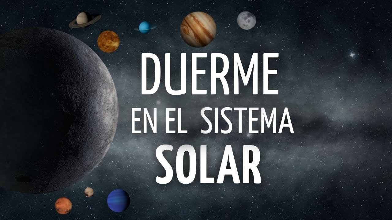 🪐DUERME PROFUNDAMENTE en cada PLANETA del SISTEMA SOLAR 🎧Meditaci&oacute;n Guiada Vivencial