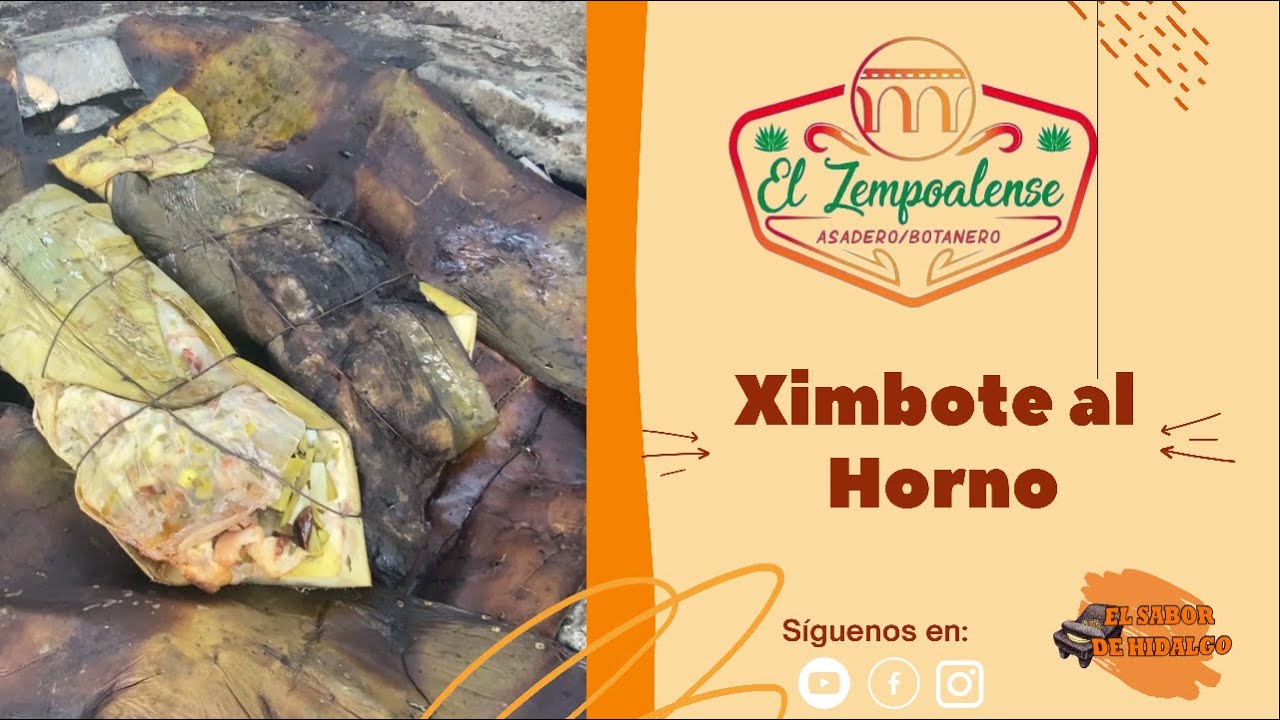 Ximbote al horno, estilo El Zempoalense