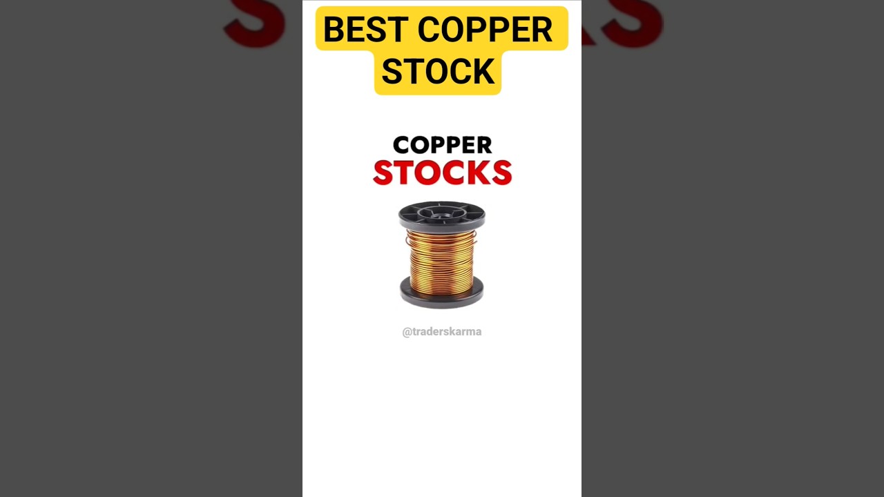 BEST COPPER STOCK 2025 #shorts #viral