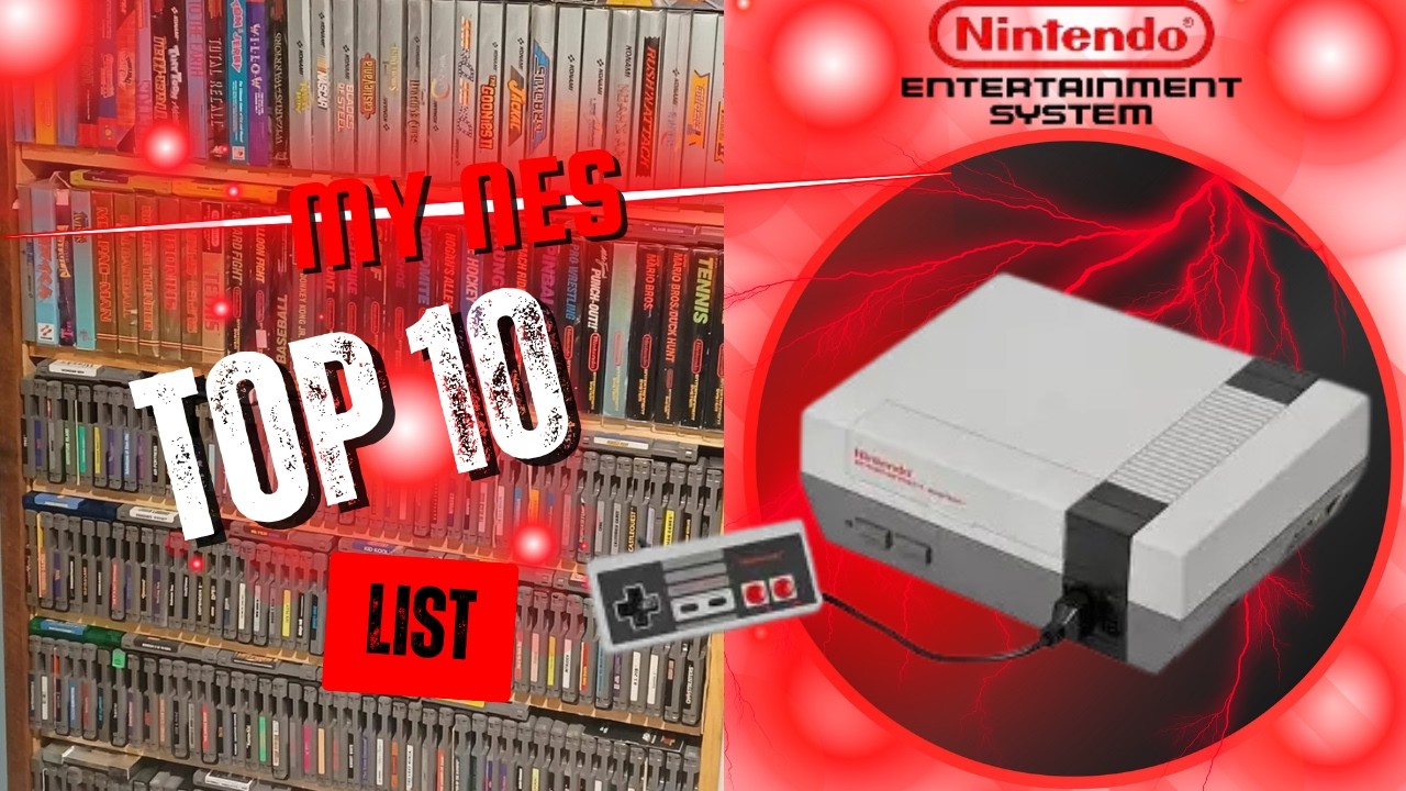 My Top 10 NES Games