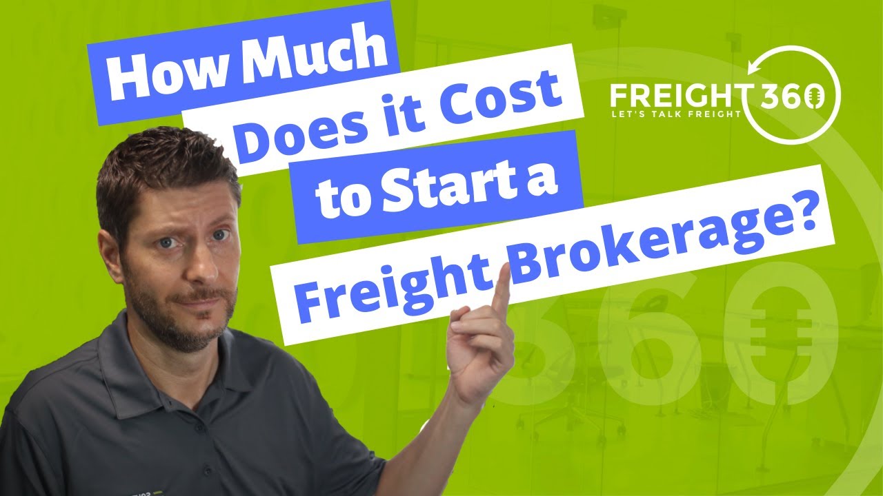 How Much Does It Cost to Start a Freight Brokerage?