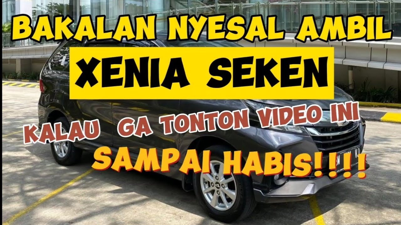 ПОЛНОЕ РУКОВОДСТВО ПО ОСМОТРУ XENIA R DELUXE 2019 ГОДА!! | Любой, кто хочет купить Xenia, должен ...