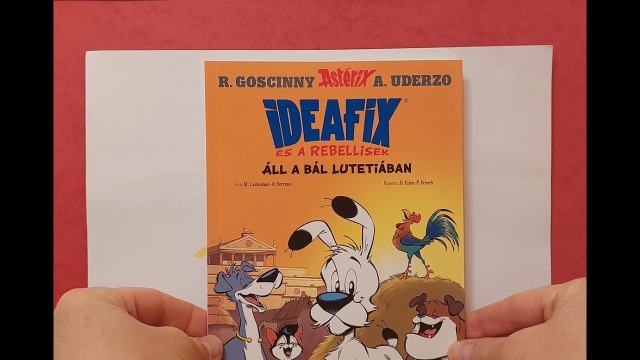 &Aacute;ll a B&aacute;l Luteti&aacute;ban - Ideafix &eacute;s a Rebellisek K&eacute;preg&eacute;ny Bemutat&aacute;sa