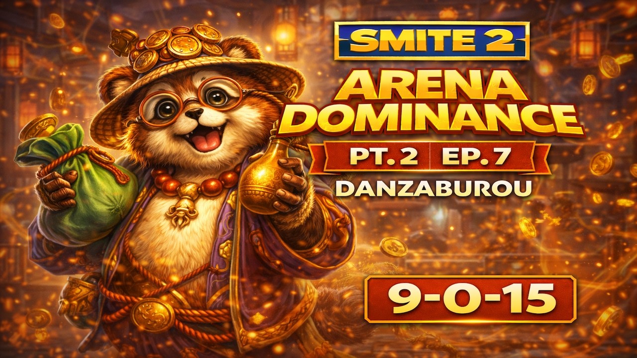 DANZABUROU 9 0 15 | Arena Dominance PT. 2 EP. 7 | SMITE 2