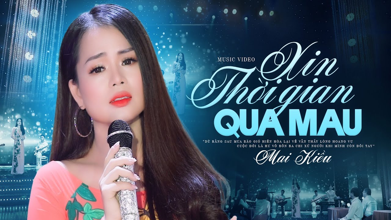 Buồn nào hơn đêm nay (Có Lời Bài Hát) - Mai Kiều - Xin Thời Gian Qua Mau Lyrics MV