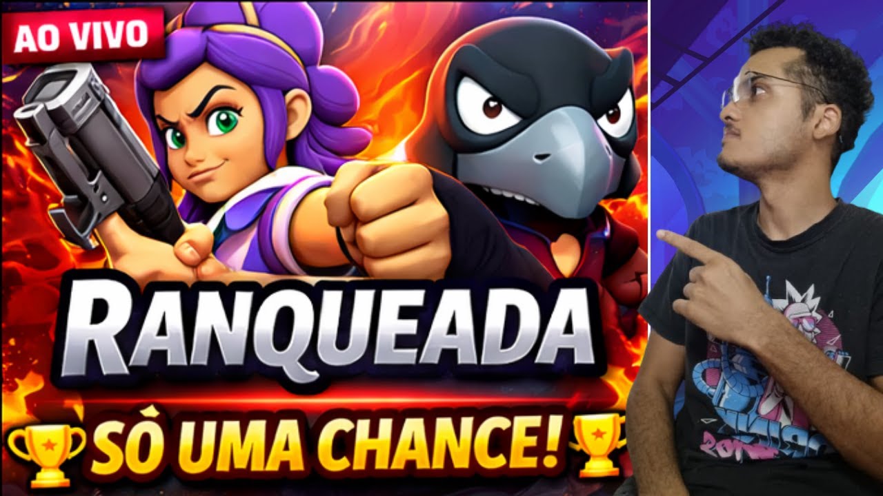 ESSA RANQUEADA VAI DOER… 😰🔥 | Brawl Stars AO VIVO