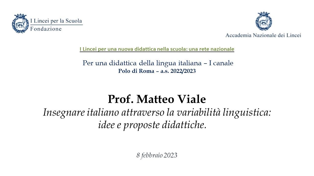 Prof. Matteo Viale - Corso di Italiano - Polo di Roma 22/23 - Conferenza 08-02-2023