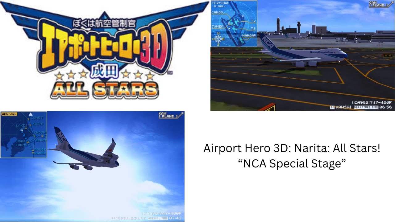 I Am An Air Traffic Controller: Airport Hero 3D: Narita All Stars!: Nippon Air Cargo special stage!