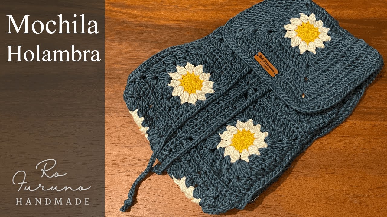 Mochila Holambra - Feita em crochê , com squares , simples e linda - Passo a Passo por Ro Furuno