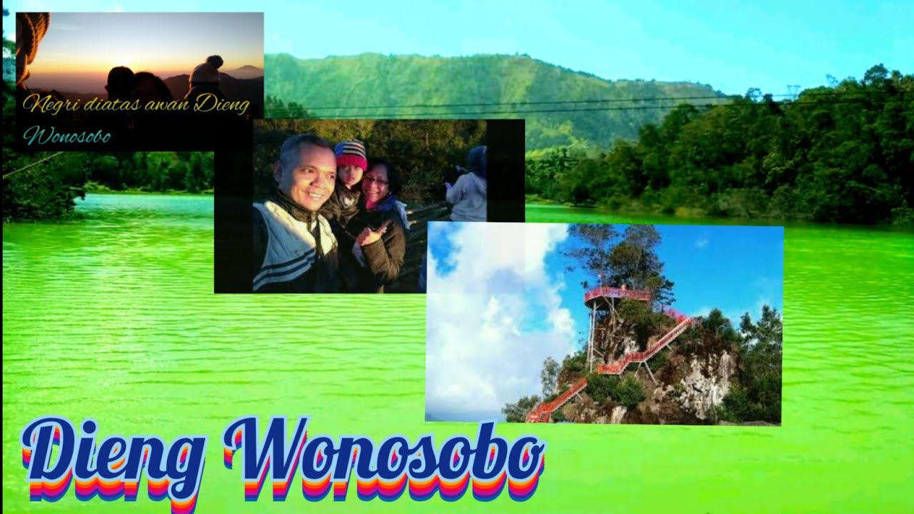 wisata Dieng | Negri di atas awan