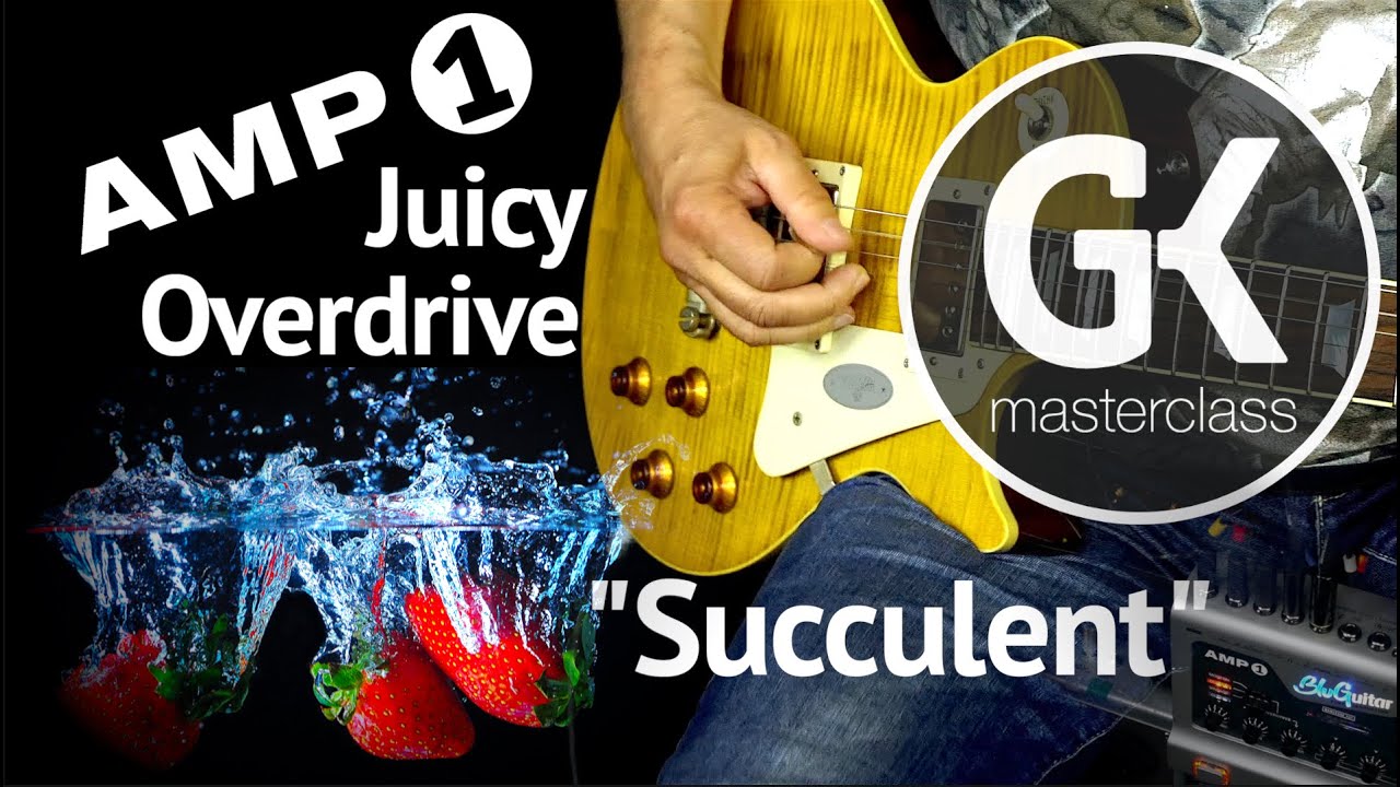 Juicy Overdrive with BluGuitar AMP1 + BOSS GT-10 / 4-Cable-Method by Gundy Keller (GKmasterclass.de)