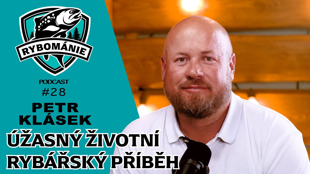 RYBOMÁNIE podcast #28 - Petr Klásek - Počátky kaprařiny v ČR, účast na desítkách Mistrovstvích světa