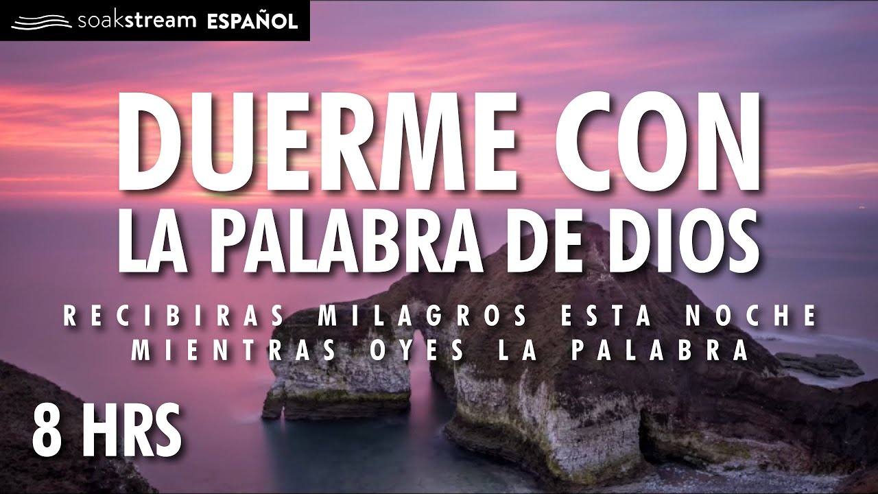 Versículos Biblicos Para Dormir | Duerme escuchando la Palabra de Dios