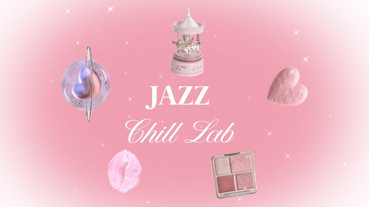 【Playlist】| Relaxing March Jazz 🎀🌸 | Soft Pink Vibes Music | Calm & Cozy All-Day Background Music