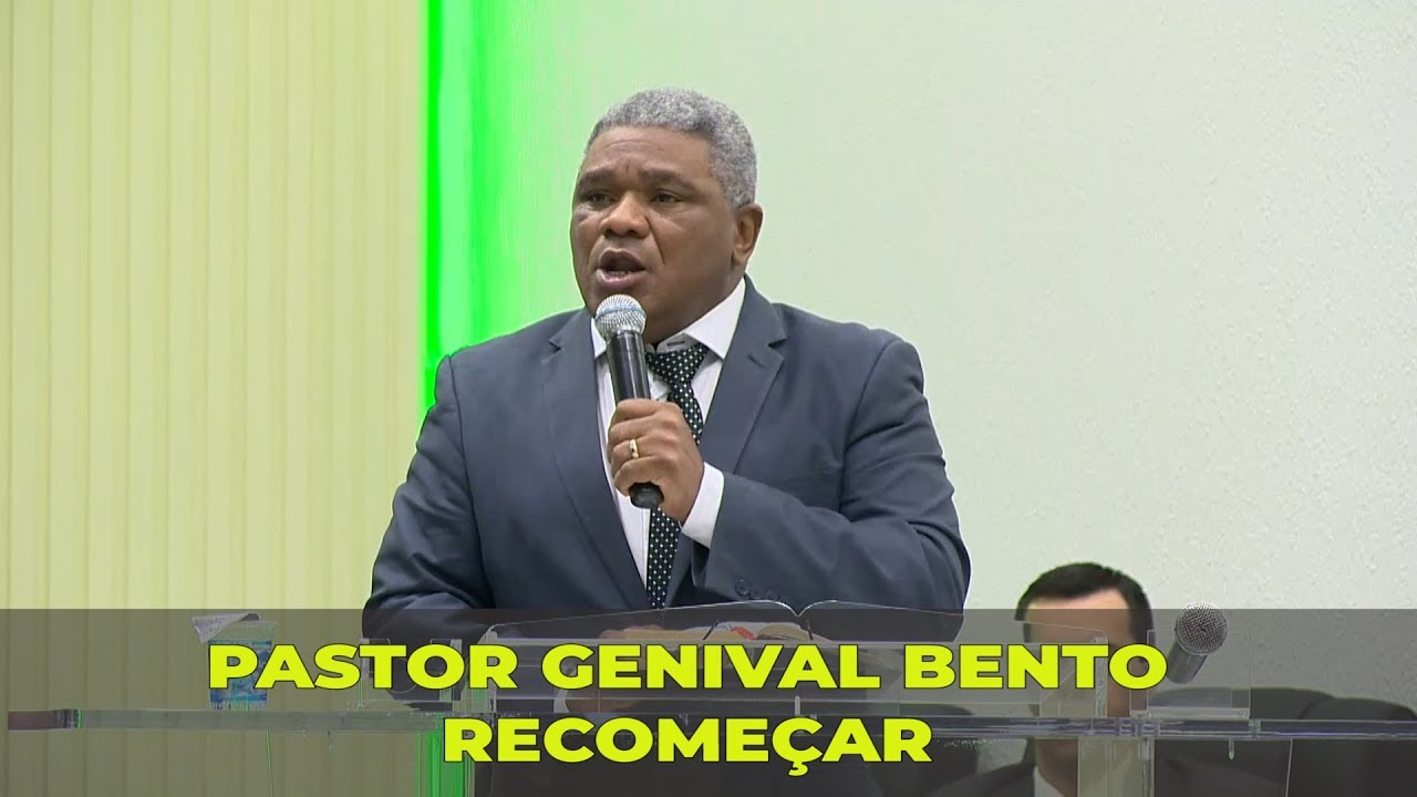 RECOMEÇAR - PASTOR GENIVAL BENTO