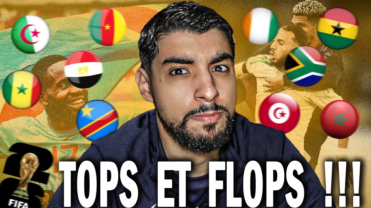 LES PIRES ET LES MEILLEURES EQUIPES / JOUEURS D'AFRIQUE ! (Mars 2026)