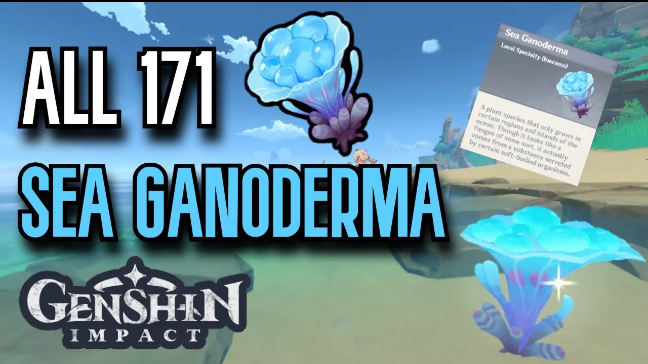 ALL 171 Sea Ganoderma Locations | Complete Guide & Efficient Route | Genshin Impact Inazuma