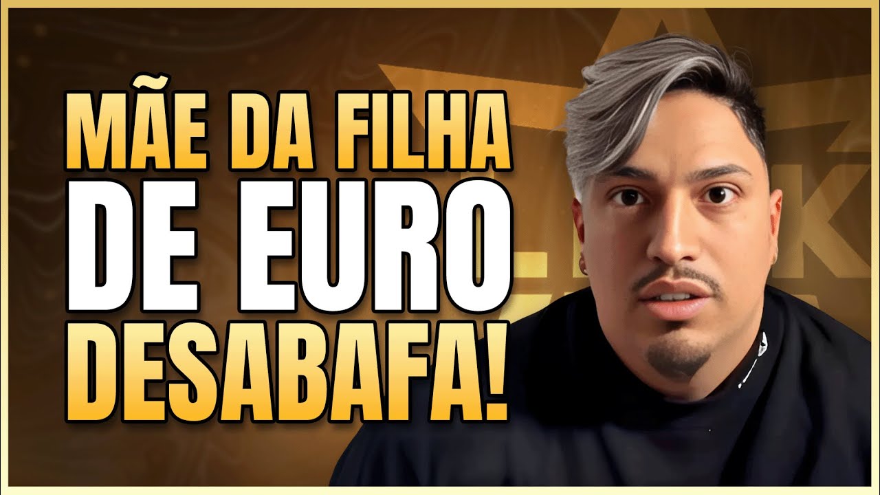 MÃE DA FILHA DE EURO, MARIDO DE HYTALO SANTOS, FAZ DESABAFO! | LINK PODCAST