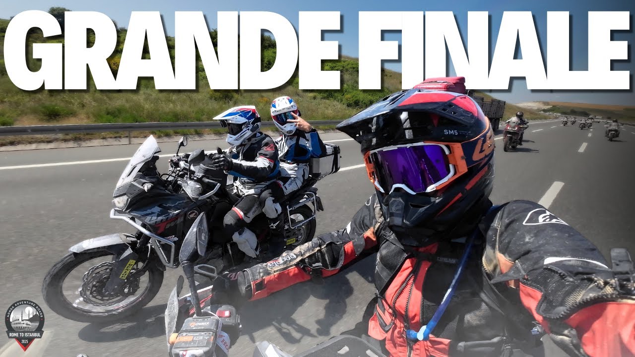 Motocyklowa podróz z Rzymu do Turcji - Wielki Finał przygody! HAR 2025