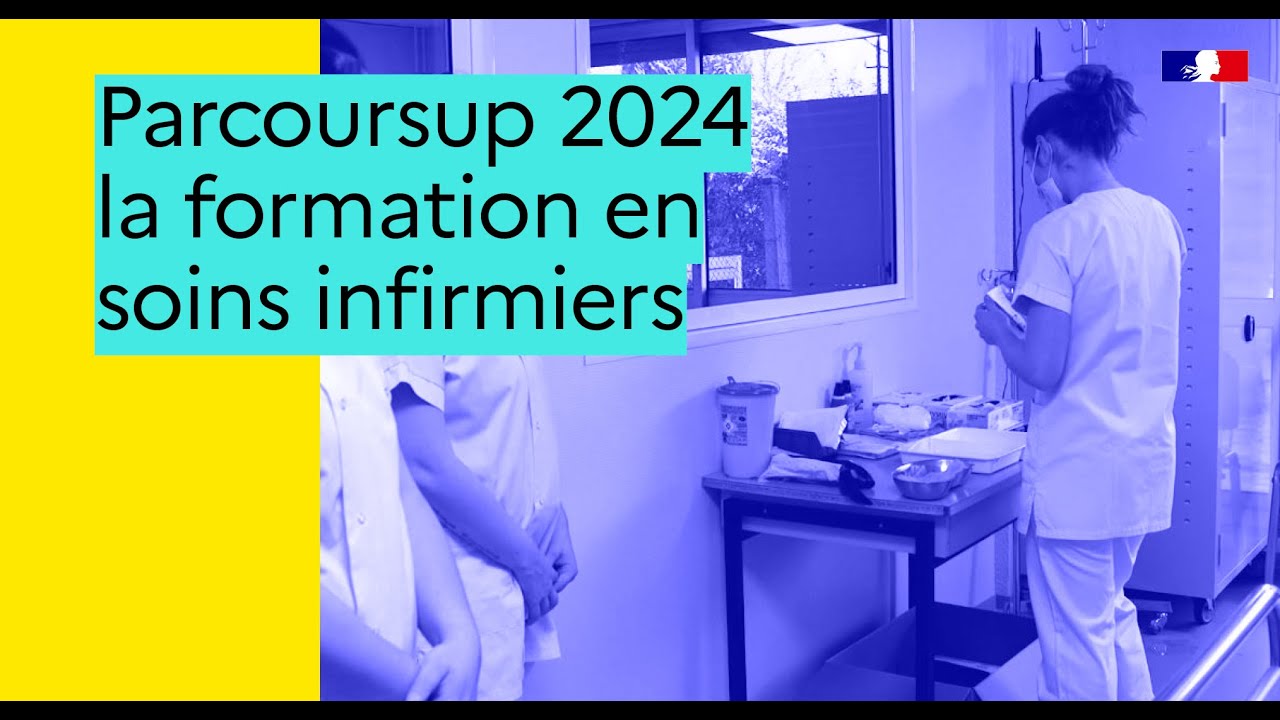 Parcoursup 2024 : l&rsquo;essentiel sur la formation en soins infirmiers