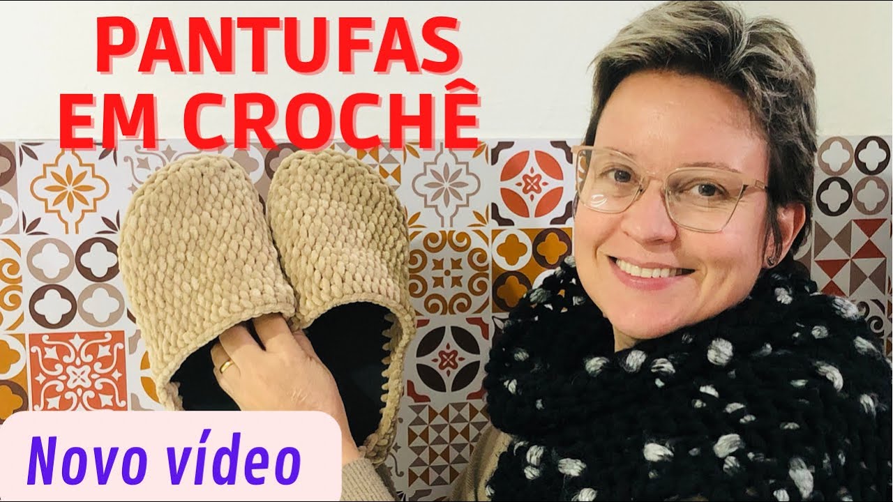 COMO FAZER PANTUFAS EM CROCHÊ PASSO A PASSO vídeo 2 #crochet #croche #croche_arteflor  #artesanato