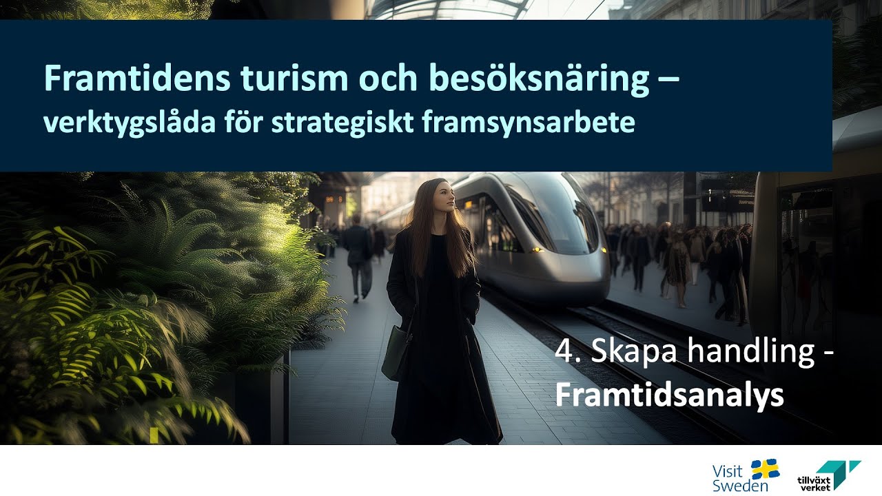 Del 4: Skapa handling – Framsynsanalys