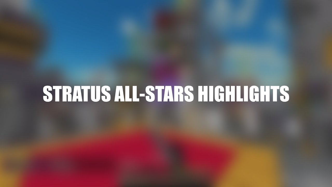 Stratus All-Stars S6 Highlights | 
