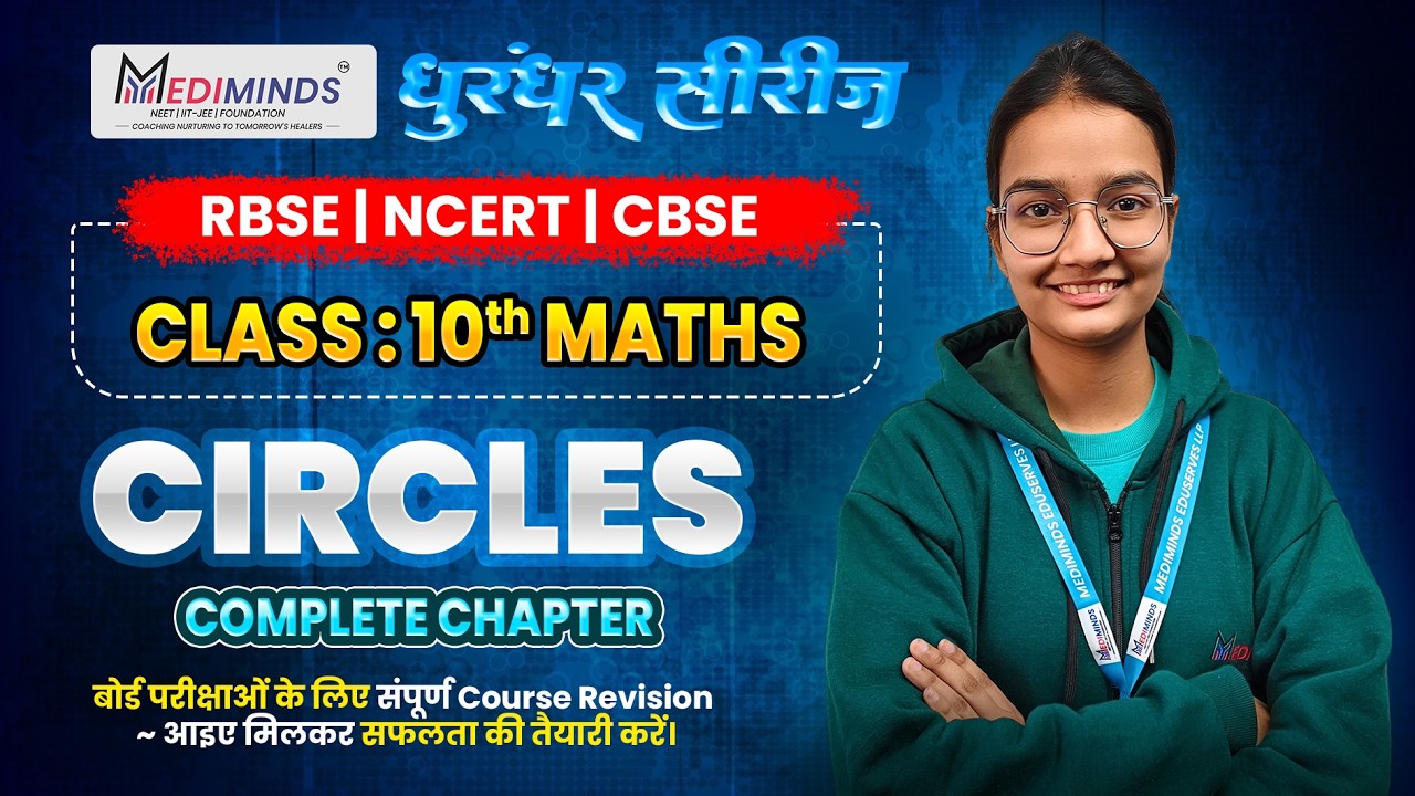 Circles One Shot | Class 10th Board Exam Special NCERT Based | MediMinds