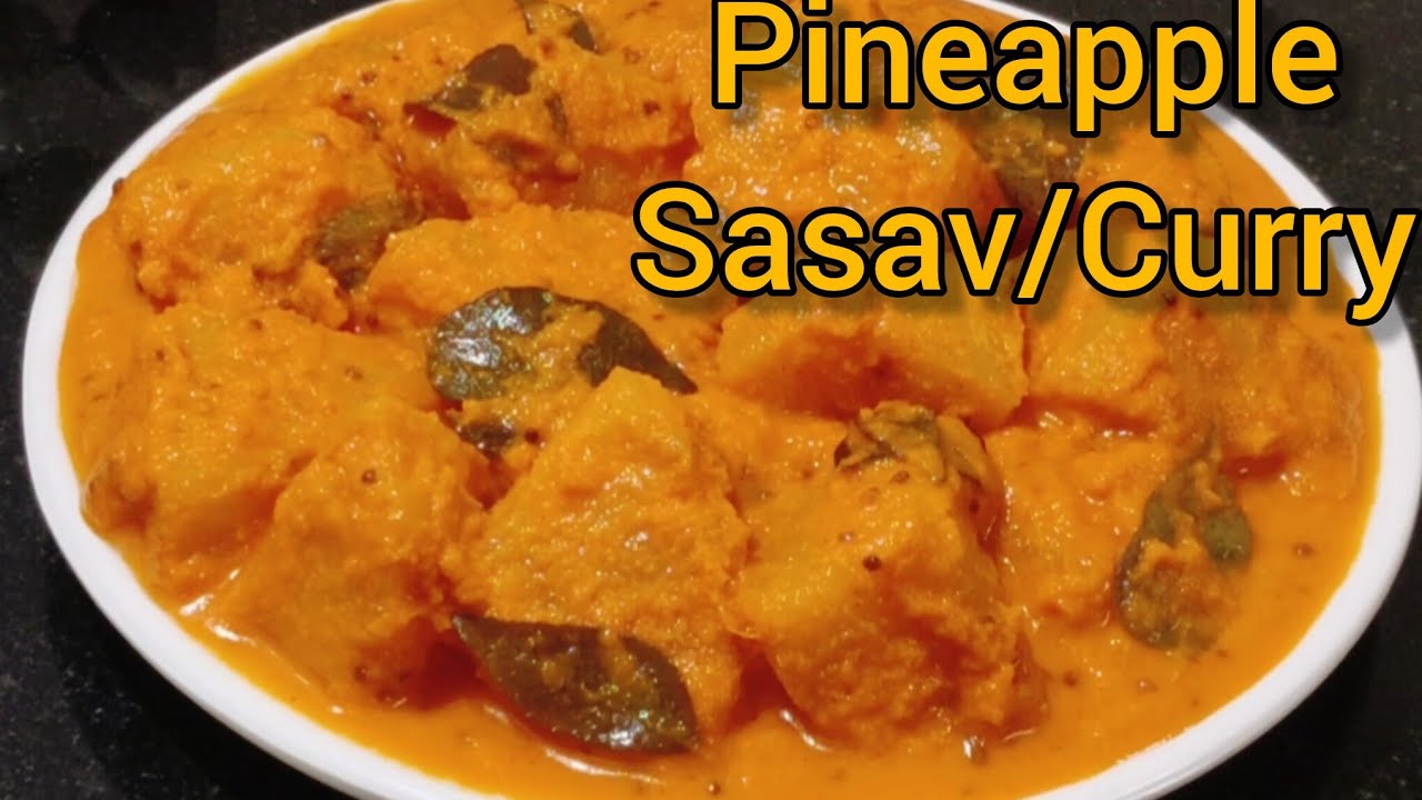 Goan Pineapple Sasav/Curry Recipe | How To Make Authentic Goan Pineapple Sasav |  Pineapple Curry 
