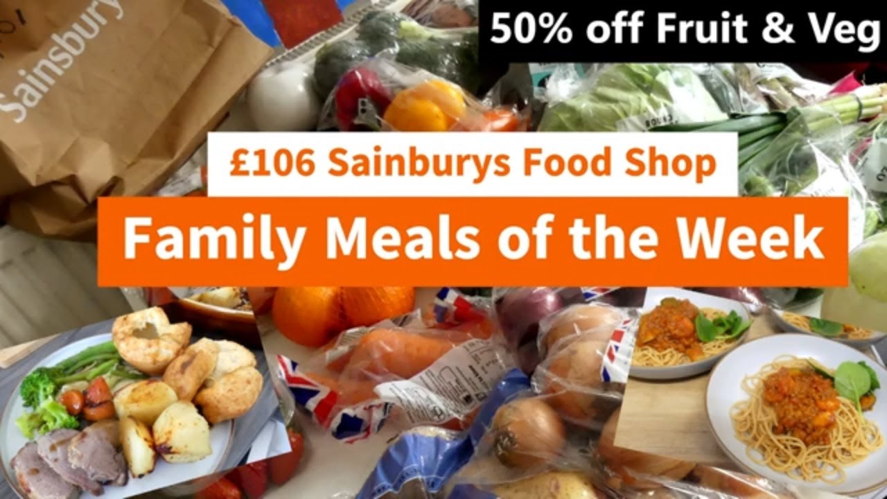 £106 Sainsbury's Healthy Food Shop | Meals of the Week for Family of 5  | 50% Off Fruit & Veg Uber