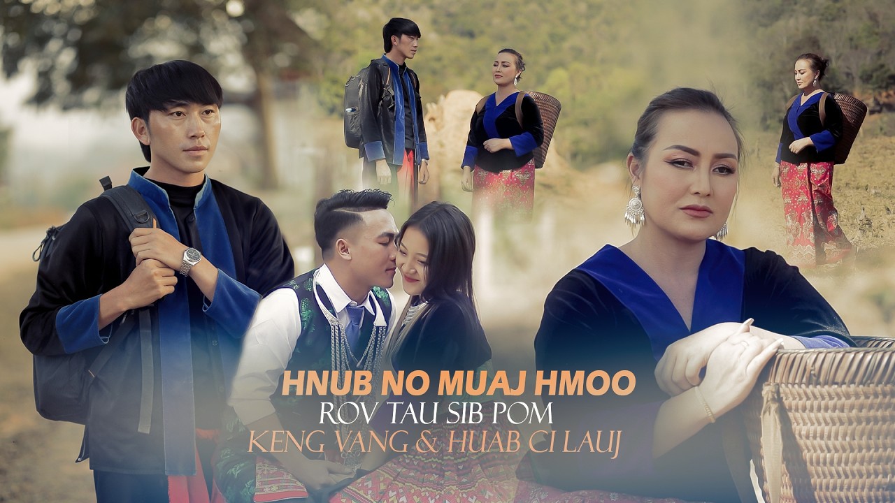 keng vang & huab ci lauj . hnub no muaj hmoo rov tau ntsib koj