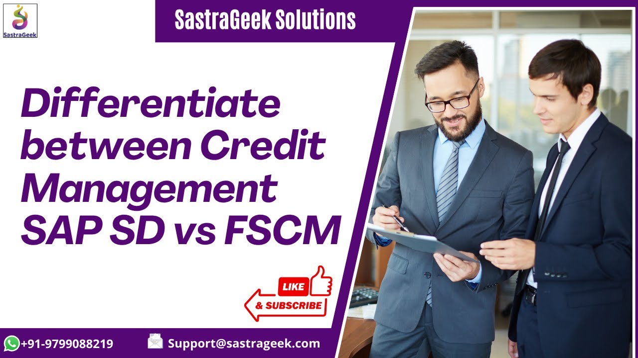 Differentiate between Credit Management  SAP SD vs FSCM