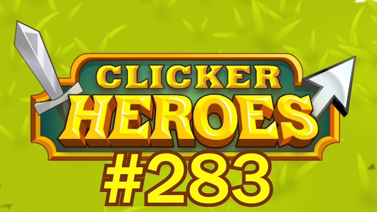Clicker Heroes #283 - Llama Is Lazy!!!