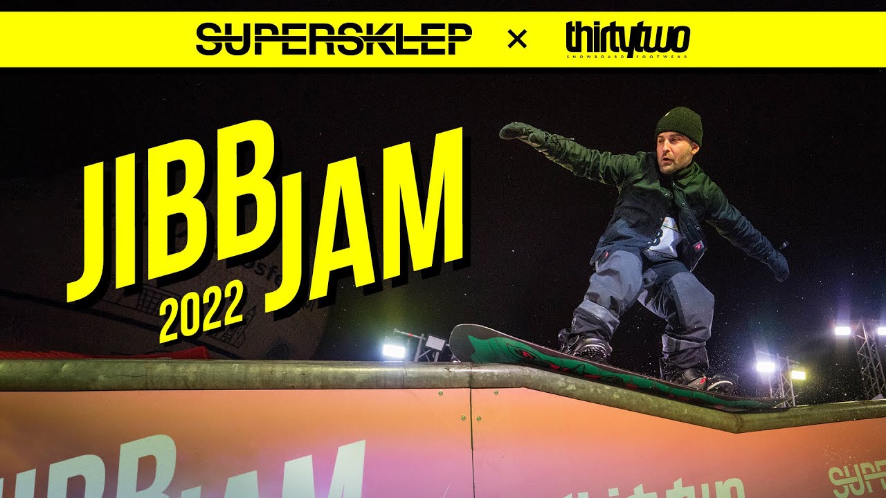 JIBB JAM 2022 SUPERSKLEP X THIRTYTWO | OFFICIAL VIDEO